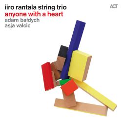 iiro-rantala-string-trio-anyone-with-a-heart.jpg
