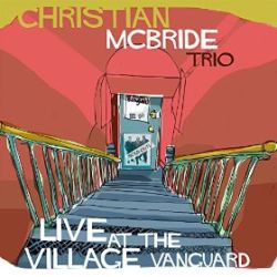 christian-mcbride-trio-live-at-the-village-vanguard.jpg