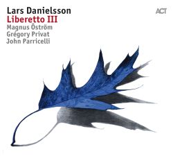 lars-danielsson-liberetto-iii.jpg