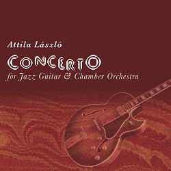 laszlo-attila-concerto-for-jazz-guitar-chamber-orchestra.jpg