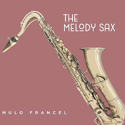 mulo-francel-the-melody-sax.jpg