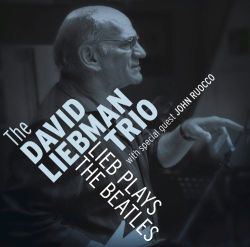 david-liebman-trio-lieb-plays-the-beatles.jpg