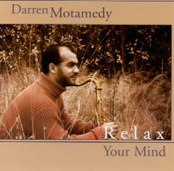 darren-motamedy-relax-your-mind.jpg