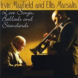 irving-mayfield-and-ellis-marsalis-love-songs-ballads-and-standards.jpg
