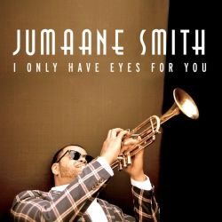 jumaane-smith-i-only-have-eyes-for-you.jpg