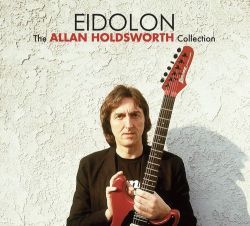 allan-holdsworth-eidolon-the-allan-holdsworth-collection.jpg