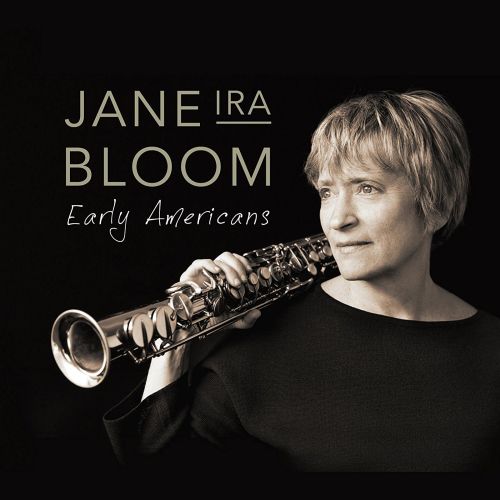 jane-ira-bloom-early-americans.jpg