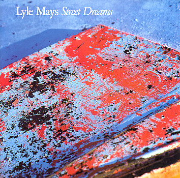 lyle-mays-street-dreams.jpg