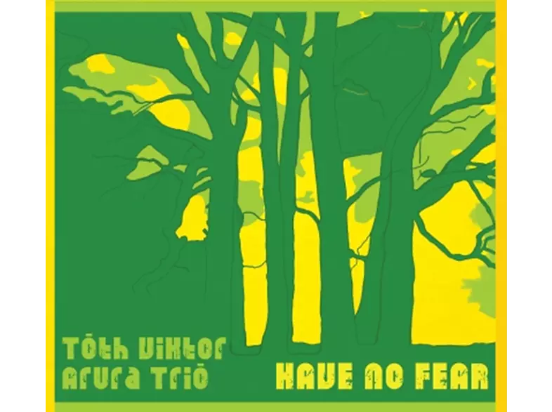 toth-viktot-arura-trio-have-no-fear.jpg