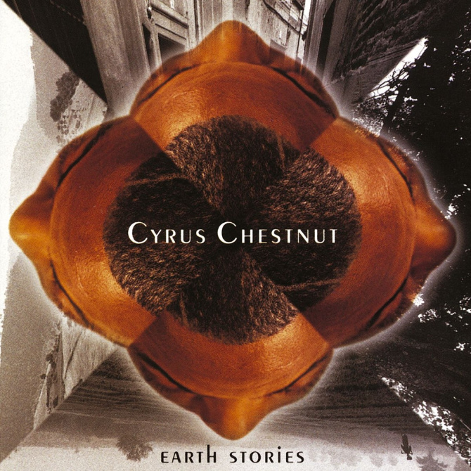 cyrus-chestnut-earth-stories.jpg