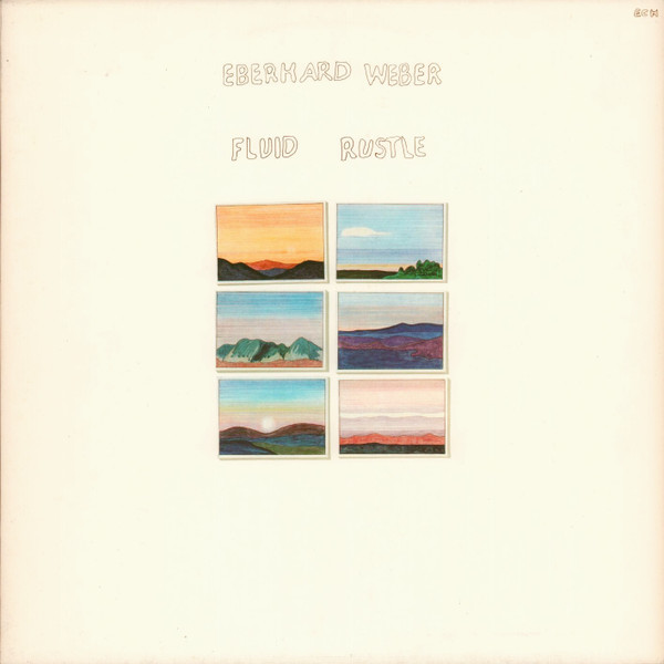 eberhard-weber-fluid-rustle.jpg