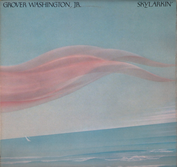 grover-washington-jr-skylarkin.jpg