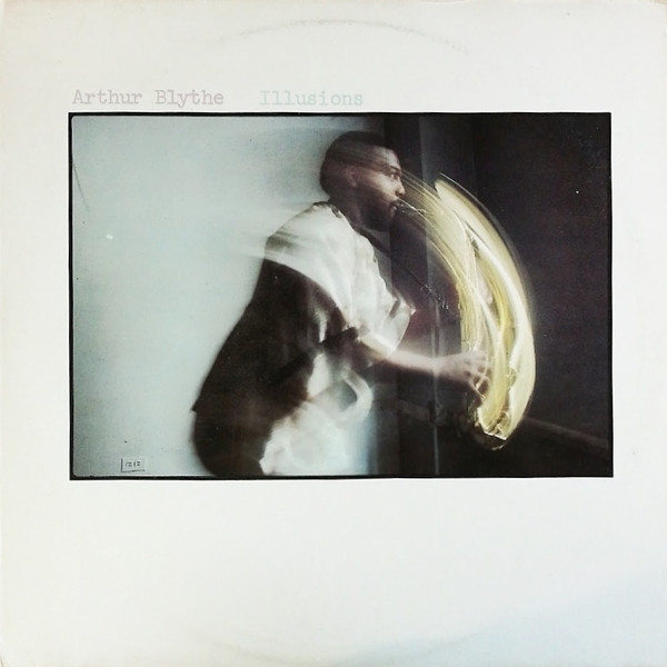 arthur-blythe-illusions.jpg