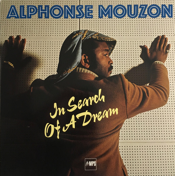 alphonse-mouzon-in-search-of-a-dream.jpg alphonse-mouzon-in-search-of-a-dream.jpg