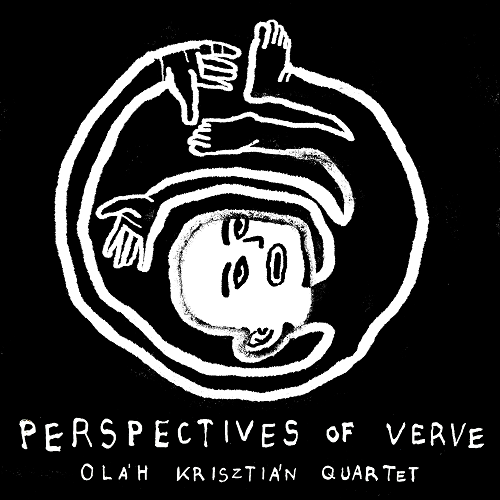 olah-krisztian-quartet-perspectives-of-verve.png