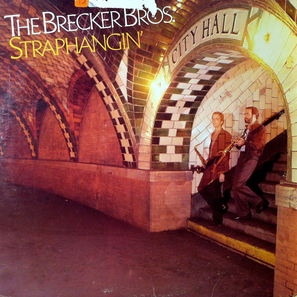 the-brecker-bros-straphangin.jpg