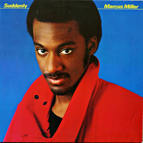 marcus-miller-suddenly.jpg