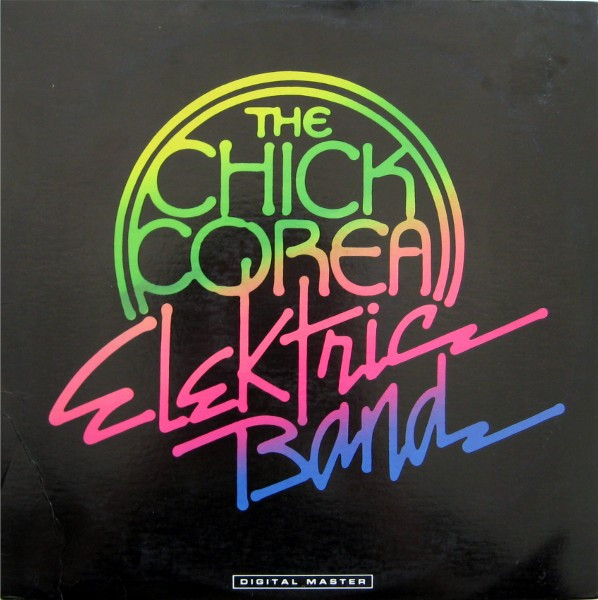 chick-corea-the-chick-corea-elektric-band.jpg