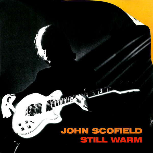 john-scofield-still-warm.jpg john-scofield-still-warm.jpg