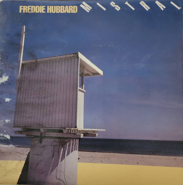 freddie-hubbard-mistral.jpg freddie-hubbard-mistral.jpg