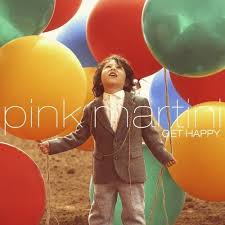 pink-martini-get-happy.jpg