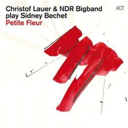 christof-lauer-ndr-bigband-play-sidney-bechet-petite-fleur.jpg