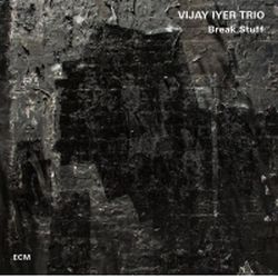 vijay-iyer-break-stuff.jpg