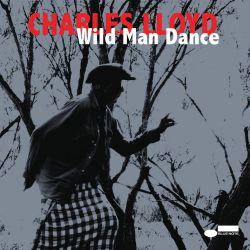 charles-lloyd-wild-man-dance.jpg