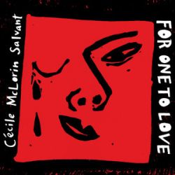 cecile-mclorin-salvant-for-one-to-love.jpg