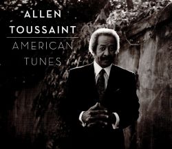 allen-toussaint-american-tunes.jpg