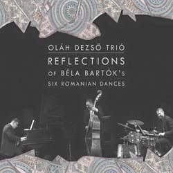 olah-dezso-trio-reflections-of-bela-bartok27s-six-romanian-dances.jpg