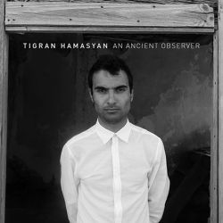 tigran-hamasyan-an-ancient-observer.jpg