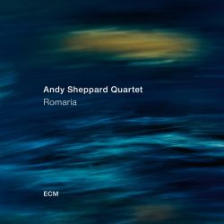 andy-sheppard-quartet-romaria.JPG