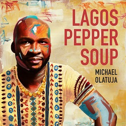 michael-olatuja-lagos-pepper-soup.jpg