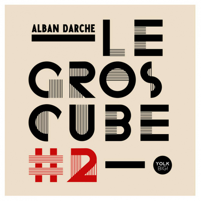 alban-darche-le-gros-cube-2.jpg