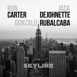 ron-carter-jack-dejohnette-gonzalo-rubalcaba-skyline.JPG