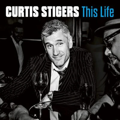 curtis-stigers-this-life.jpg