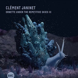 clement-janinet-ornette-under-the-repetitive-skies-iii.jpg