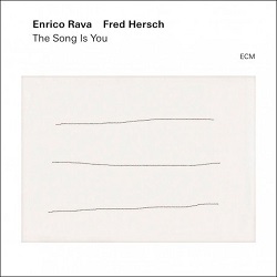 enrico-rava-fred-hersch-the-song-is-you.jpg