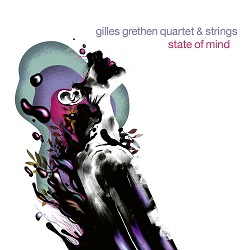 gilles-grethen-quartet-strings-state-of-mind.jpg