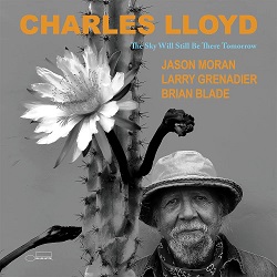 charles-lloyd-the-sky-will-still-be-there-tomorrow.jpg