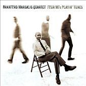 branford-marsalis-quartet-four-mfs-playin-tunes.jpg