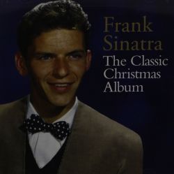 frank-sinatra-the-classic-christmas-album.jpg frank-sinatra-the-classic-christmas-album.jpg