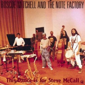 roscoe-mitchell-this-dance-is-for-steve-mccall.jpg