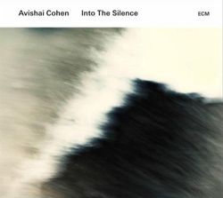 avishai-cohen-into-the-silence.jpg avishai-cohen-into-the-silence.jpg