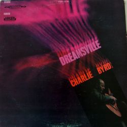 charlie-byrd-dreamsville.jpg