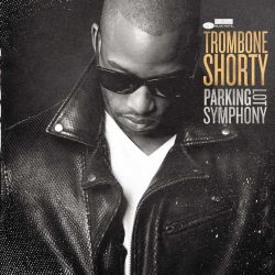trombone-shorty-parking-lot-symphony.jpg trombone-shorty-parking-lot-symphony.jpg