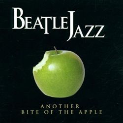 beatlejazz-another-bite-of-the-apple.jpg