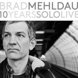 brad-mehldau-10-years-solo-live.jpg