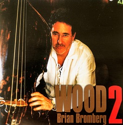 brian-bromberg-wood-ii.jpg